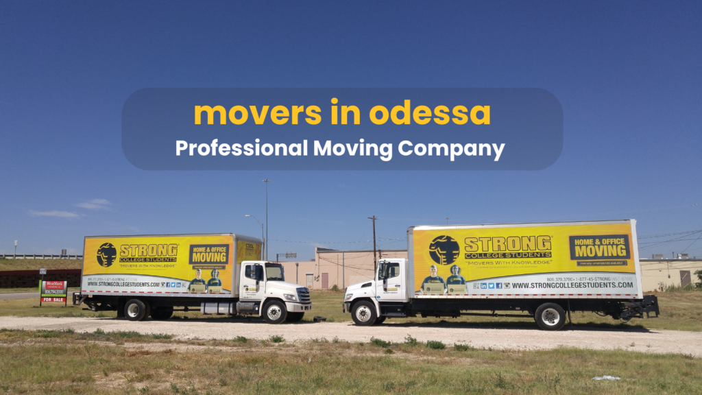 odessa movers - strong college students